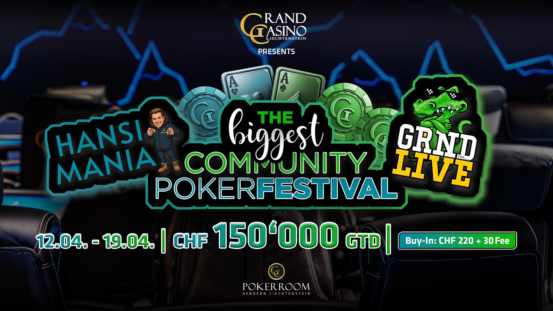 HansiMania x GRND Live im Grandcasino Liechtenstein. Das größter Poker-Communityfestival aller Zeiten!